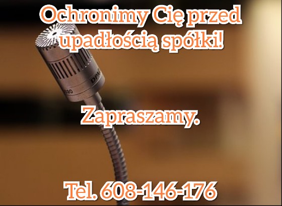 Skupujemy Spółki W Upadłości. Tel. 608-146-176