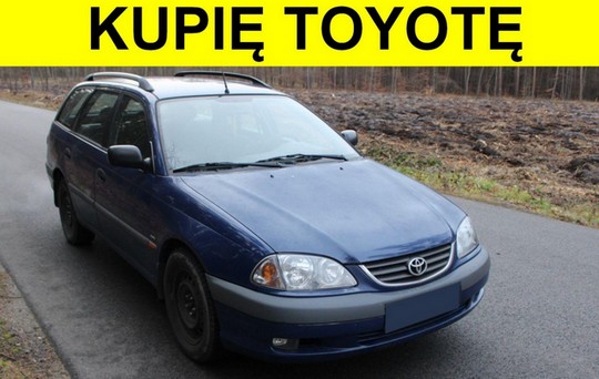 Kupię Każdą Toyotę Avensis, Corollę