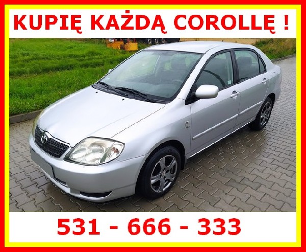 Kupię Każdą Toyotę Corollę - Sedan, Hatchback, Kombi, Diesel, Benzyna